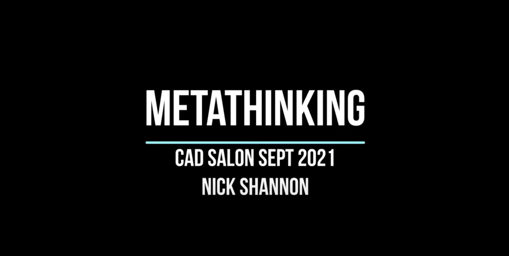 CAD Salon - Metathinking