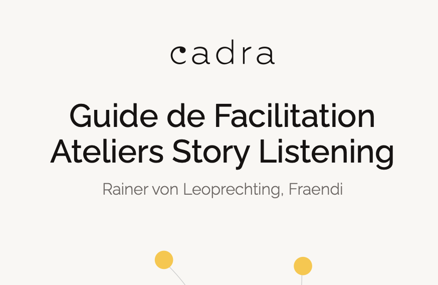Guide de Facilitation Ateliers Story Listening